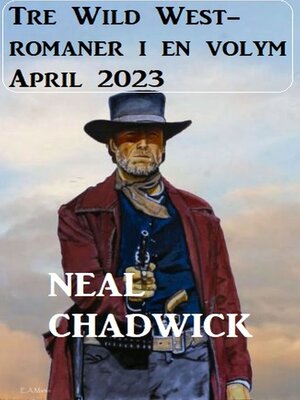 cover image of Tre Wild West-romaner i en volym April 2023